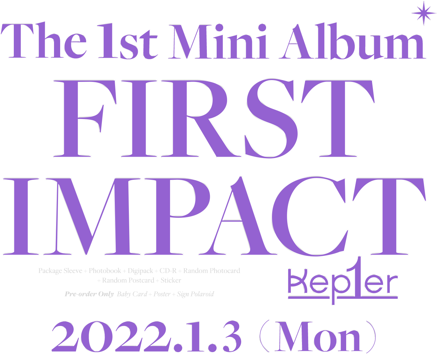 Kep1er The 1st Mini Album FIRST IMPACT 2022.1.3 (Mon)